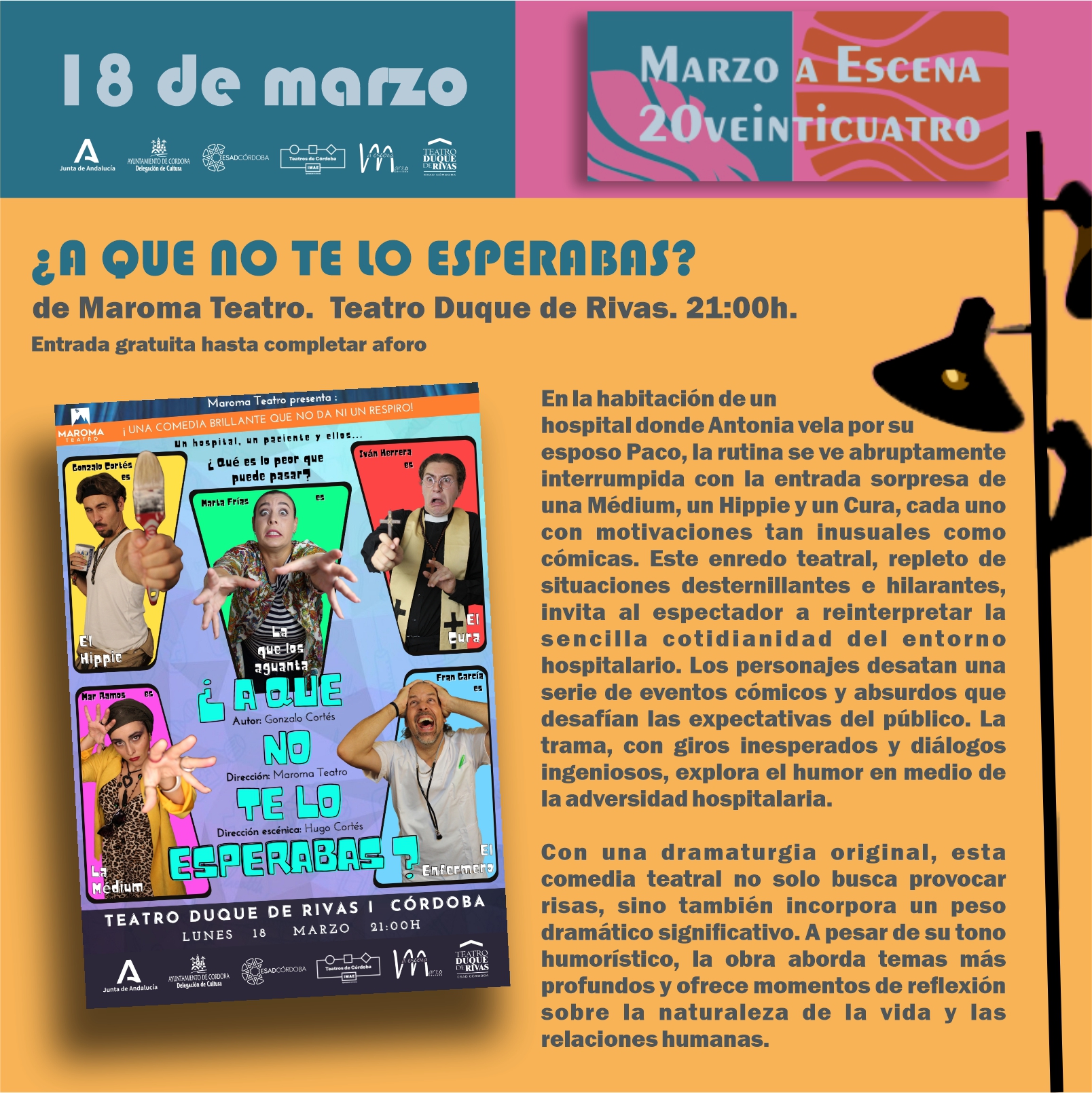 ¿A que no te lo esperabas? de Maroma Teatro. En el Teatro Duque de Rivas el 18 de Marzo a las 21.00h