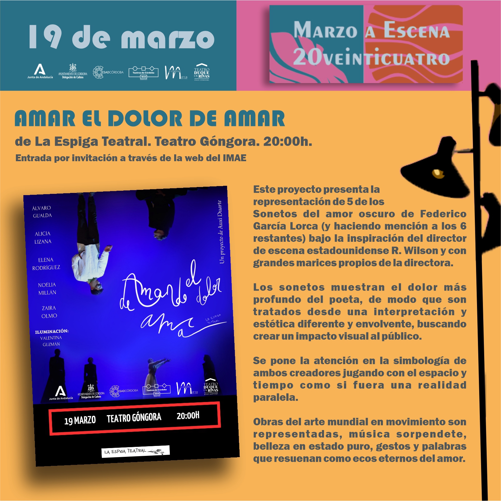 Amar el dolor de amar. De La Espiga Teatral. El19  de Marzo en el Teatro Góngora a las 20:00h